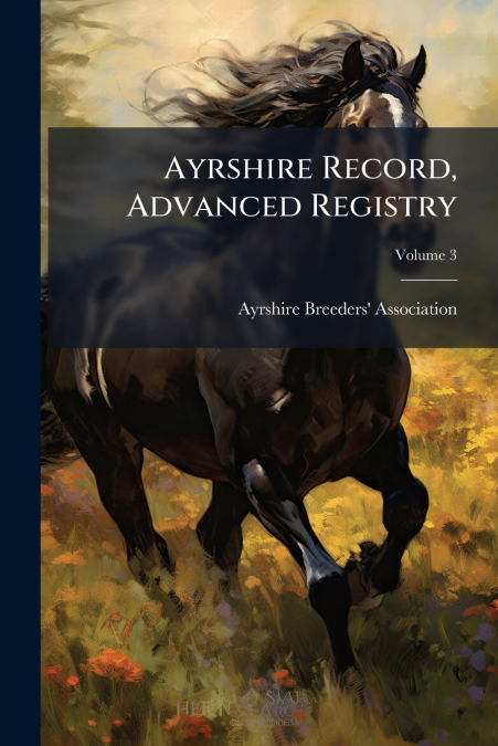 Ayrshire Record, Advanced Registry; Volume 3