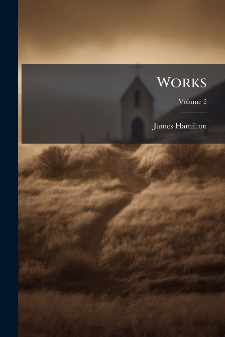 Works; Volume 2