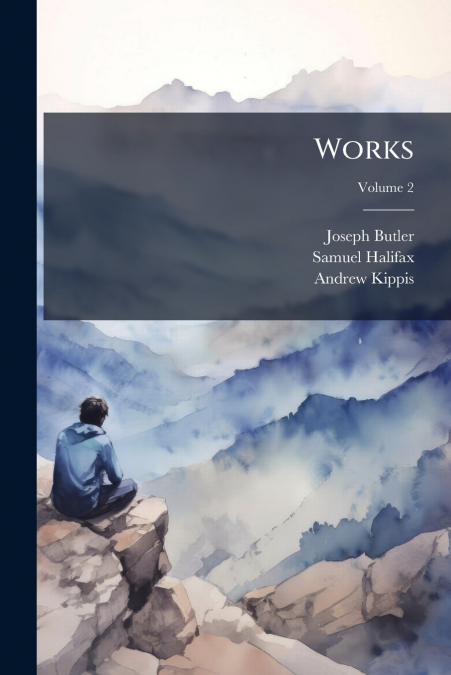 Works; Volume 2
