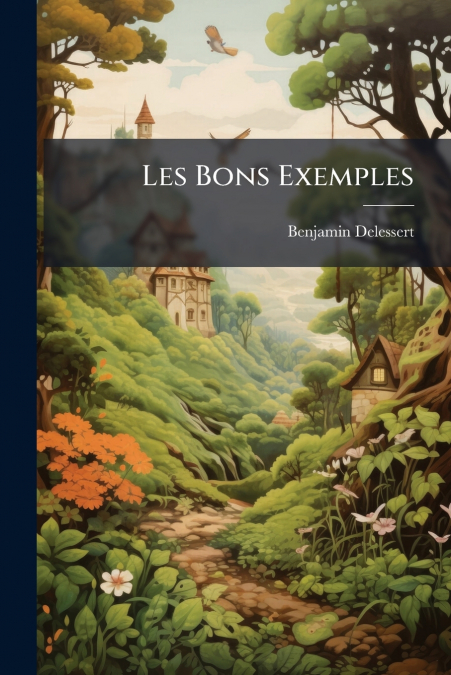 Les Bons Exemples