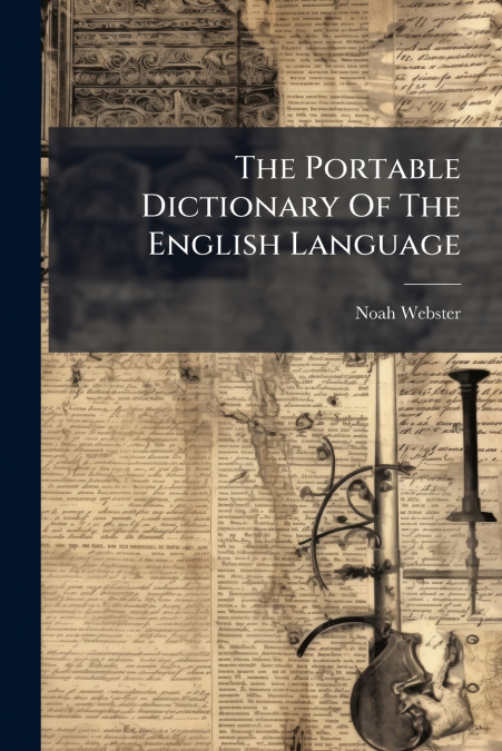 The Portable Dictionary Of The English Language