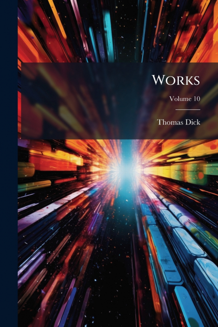 Works; Volume 10