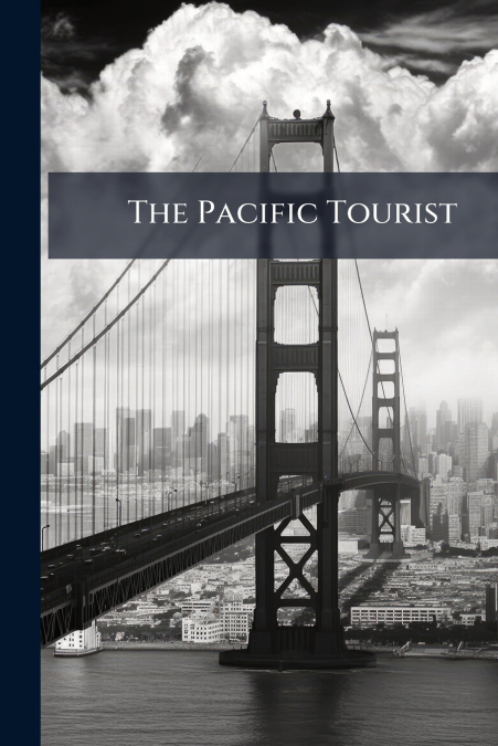 The Pacific Tourist