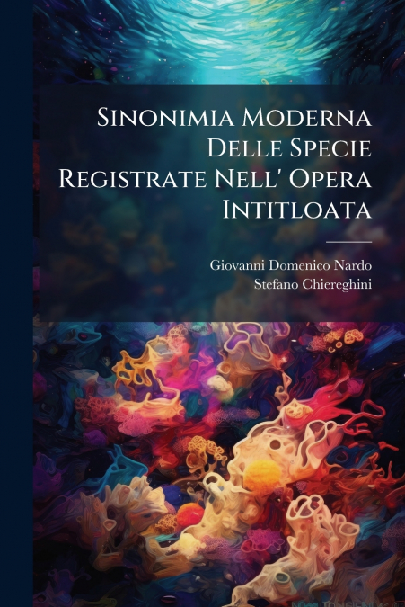 Sinonimia Moderna Delle Specie Registrate Nell’ Opera Intitloata