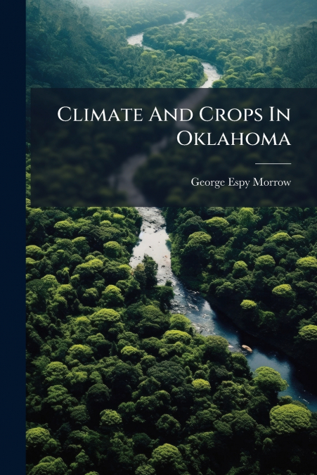 Climate And Crops In Oklahoma