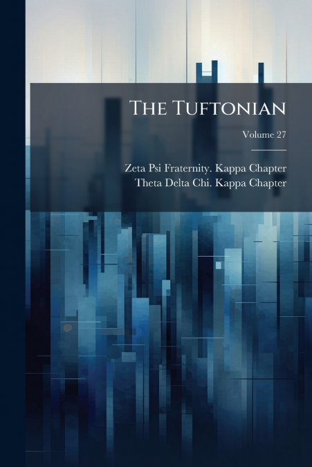 The Tuftonian; Volume 27