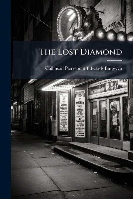 The Lost Diamond