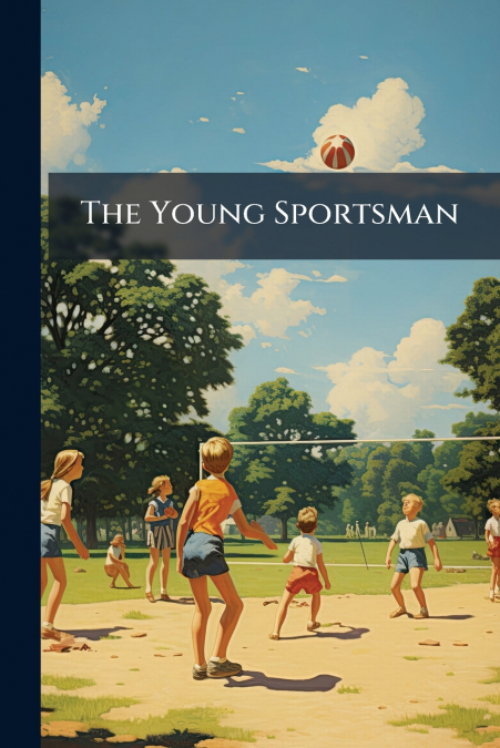 The Young Sportsman