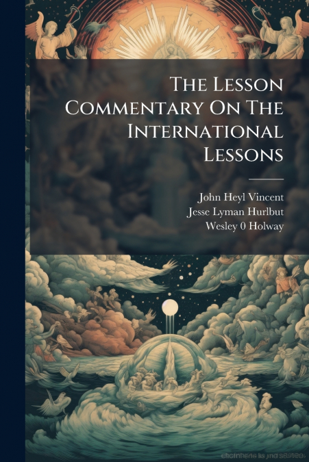 The Lesson Commentary On The International Lessons