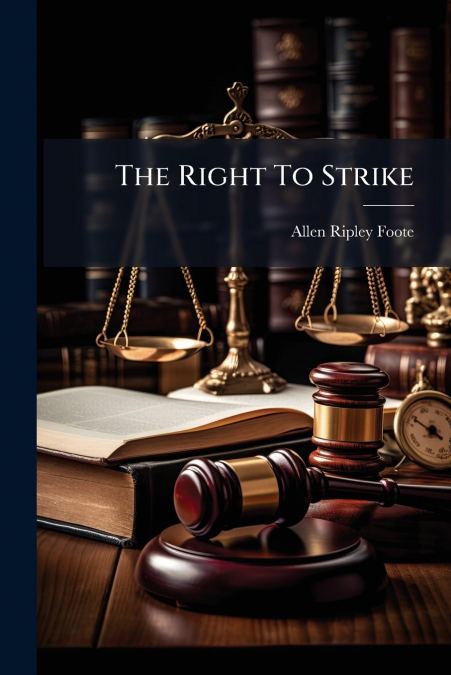 The Right To Strike