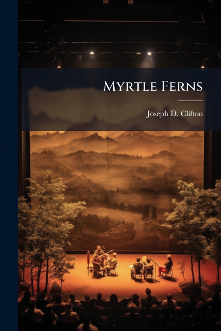 Myrtle Ferns