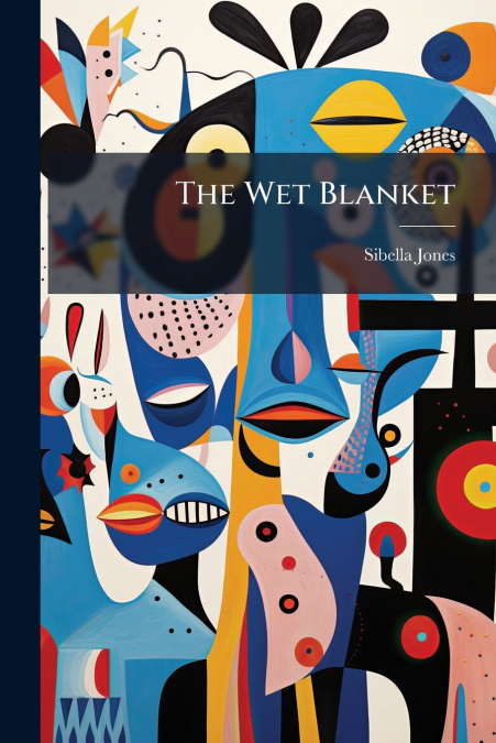 The Wet Blanket
