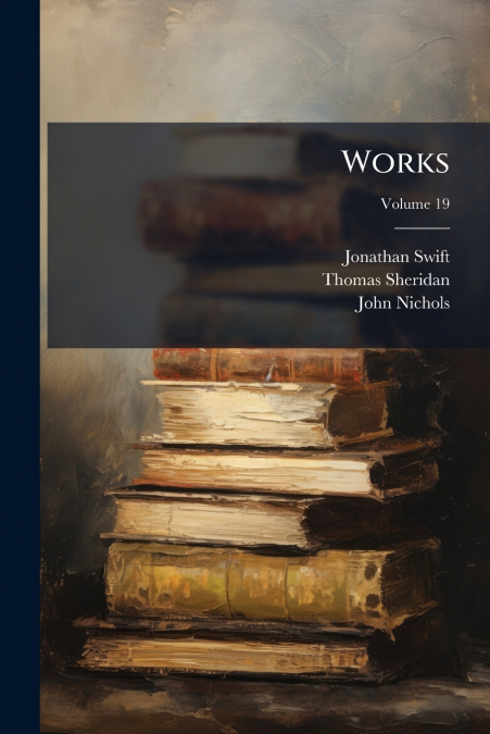 Works; Volume 19