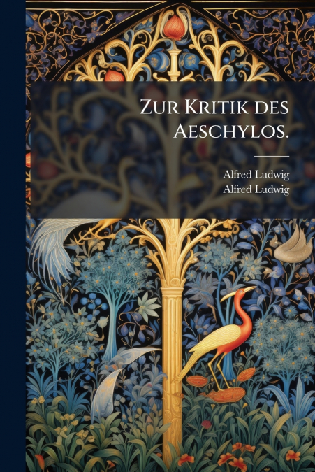 Zur Kritik des Aeschylos.