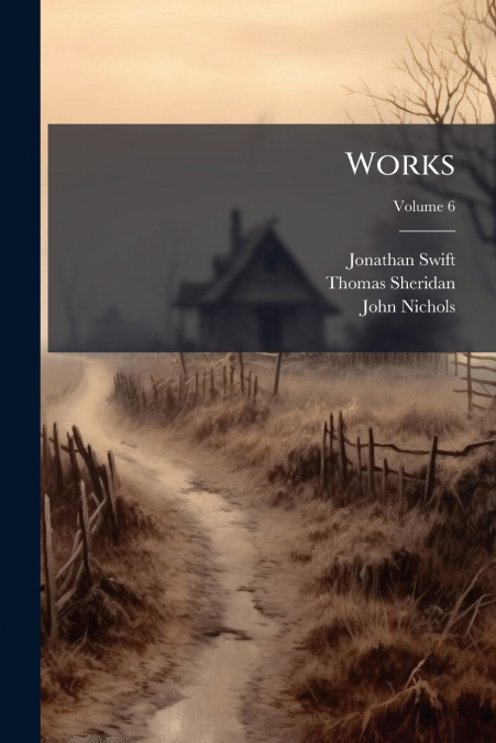 Works; Volume 6