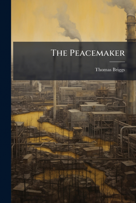 The Peacemaker