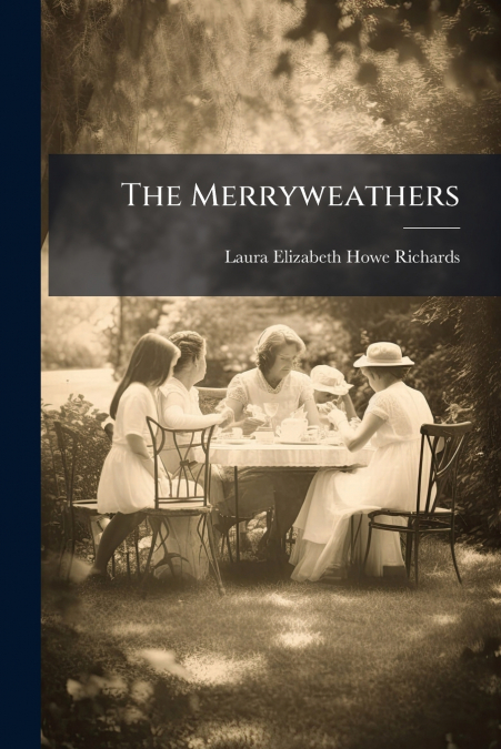 The Merryweathers