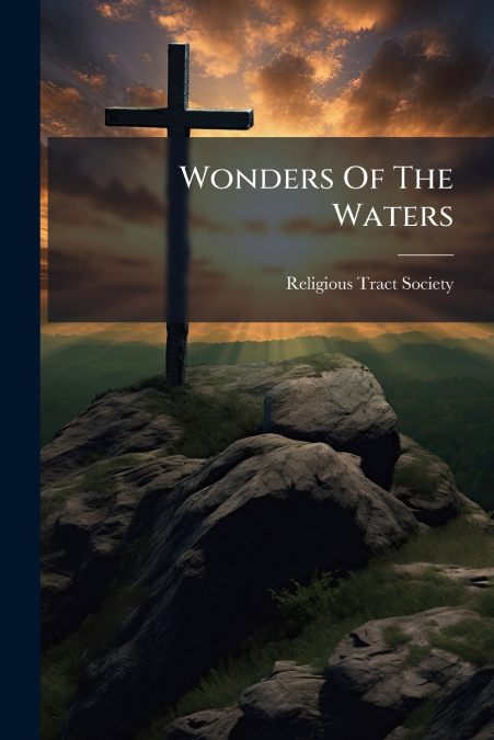 Wonders Of The Waters