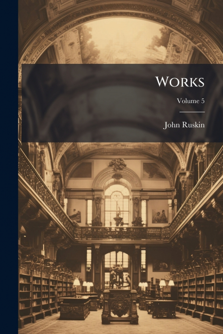 Works; Volume 5