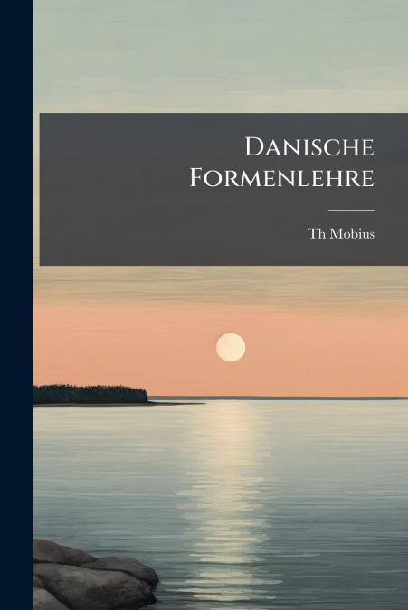 Danische Formenlehre