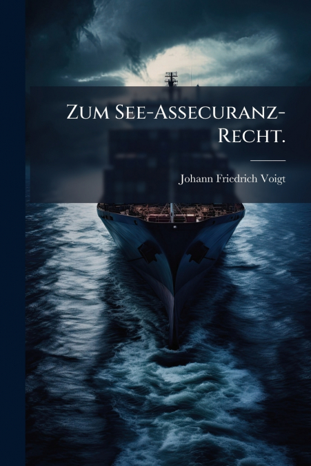 Zum See-Assecuranz-Recht.