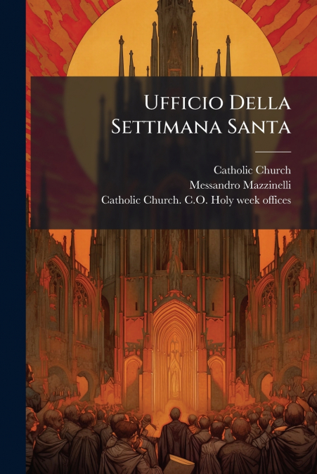 Ufficio Della Settimana Santa