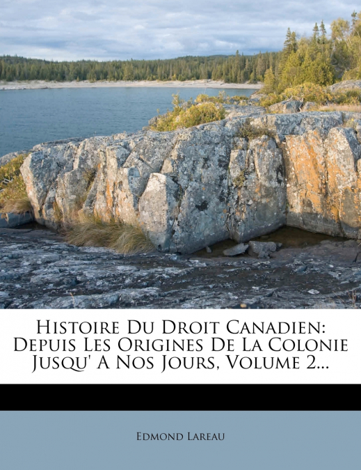 Histoire Du Droit Canadien