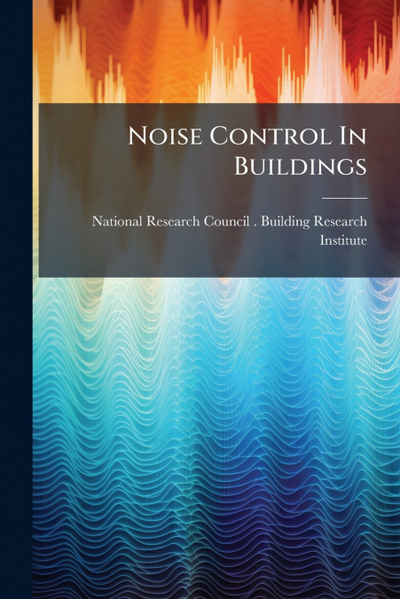 Noise Control In Buildings