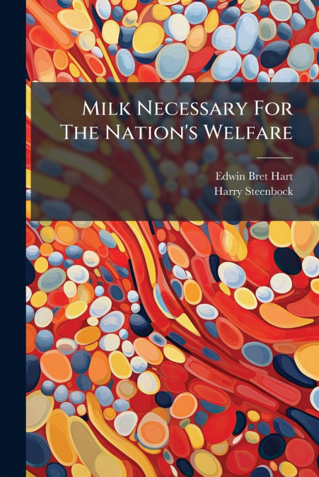 Milk Necessary For The Nation’s Welfare