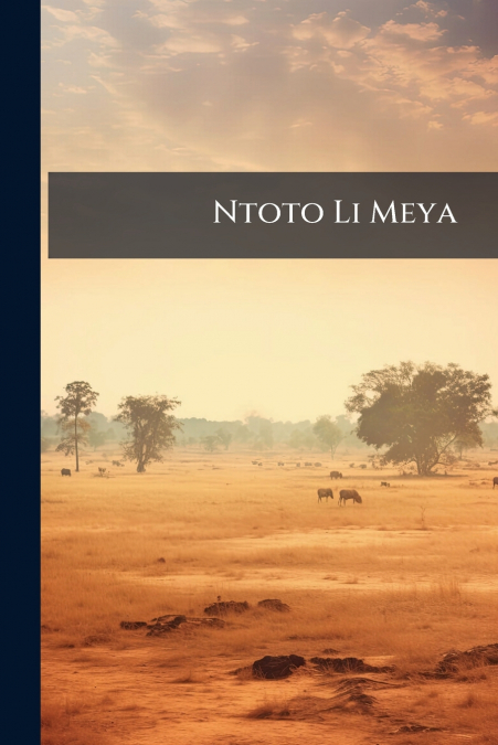 Ntoto Li Meya