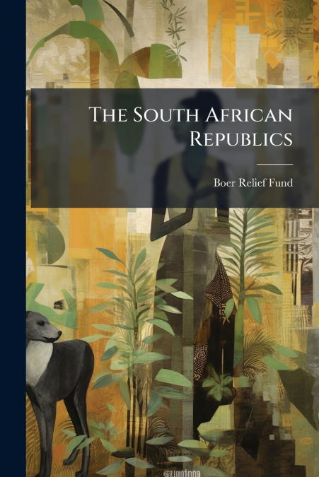 The South African Republics