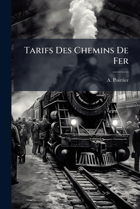Tarifs Des Chemins De Fer