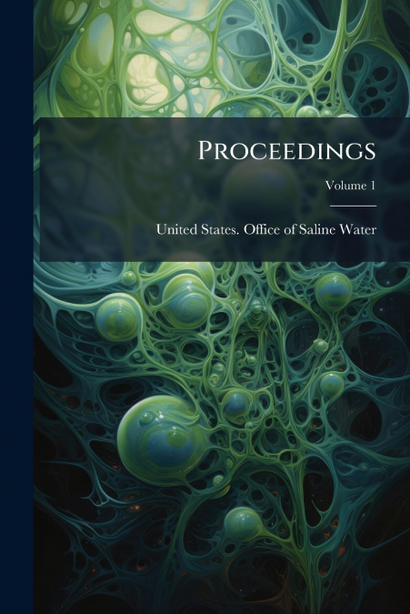 Proceedings; Volume 1