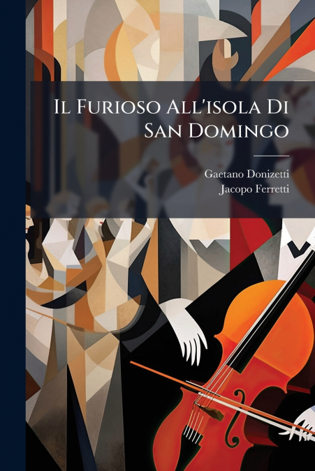 Il Furioso All’isola Di San Domingo