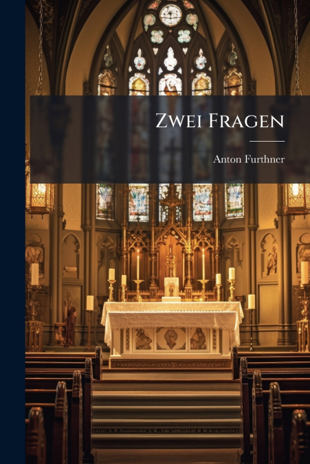 Zwei Fragen