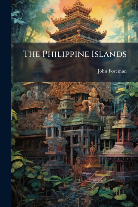 The Philippine Islands