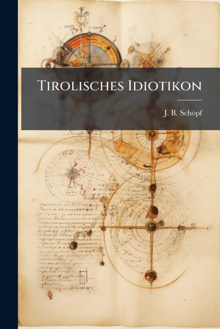 Tirolisches Idiotikon
