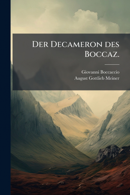 Der Decameron des Boccaz.