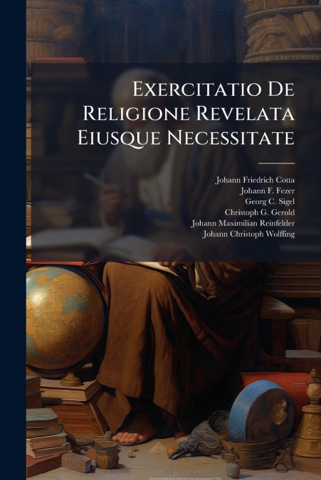 Exercitatio De Religione Revelata Eiusque Necessitate