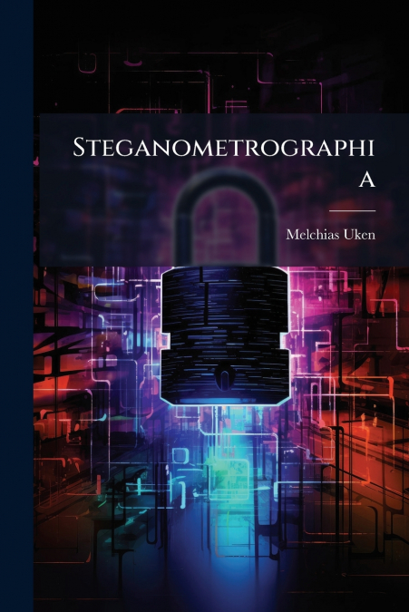 Steganometrographia