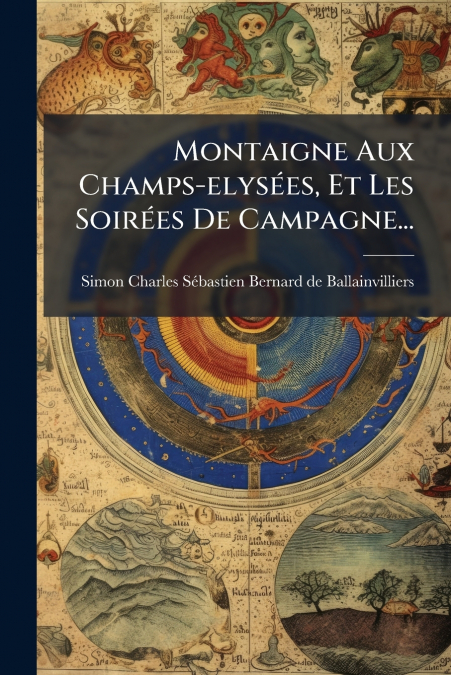 Montaigne Aux Champs-elysées, Et Les Soirées De Campagne...
