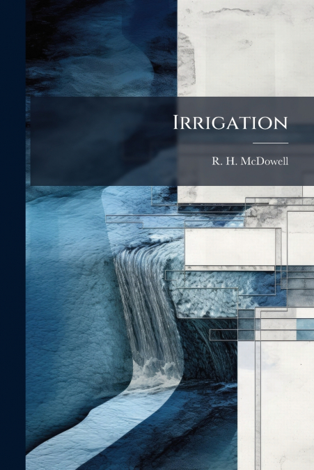 Irrigation