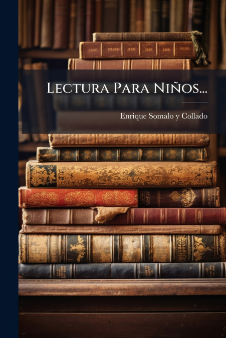 Lectura Para Niños...