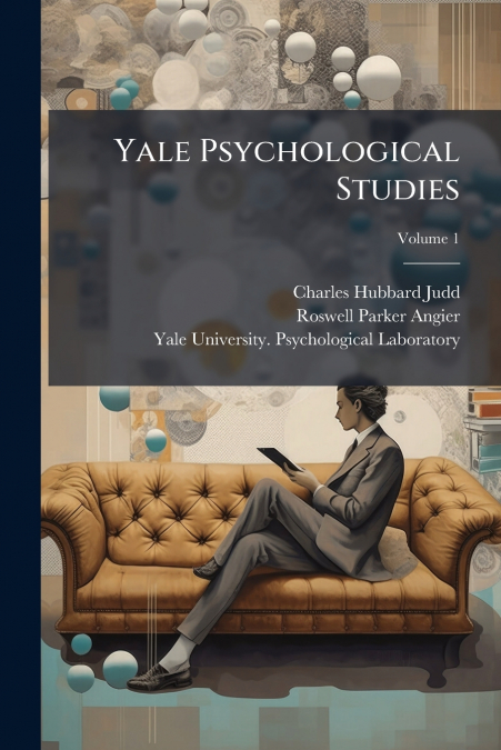 Yale Psychological Studies