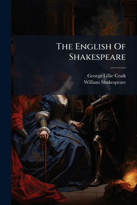 The English Of Shakespeare