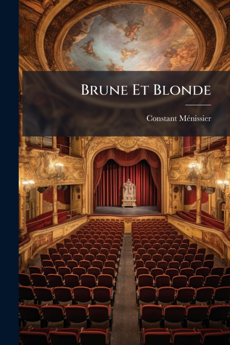 Brune Et Blonde