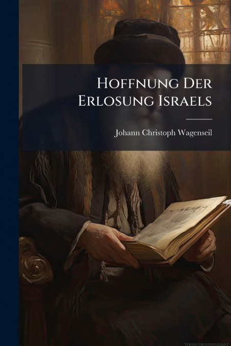 Hoffnung Der Erlosung Israels