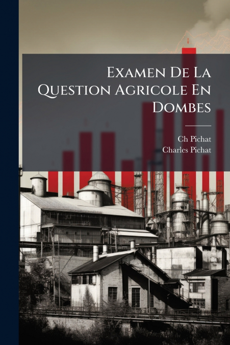 Examen De La Question Agricole En Dombes