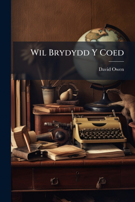 Wil Brydydd Y Coed