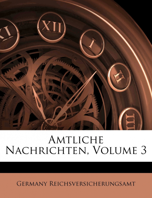 Amtliche Nachrichten, Volume 3